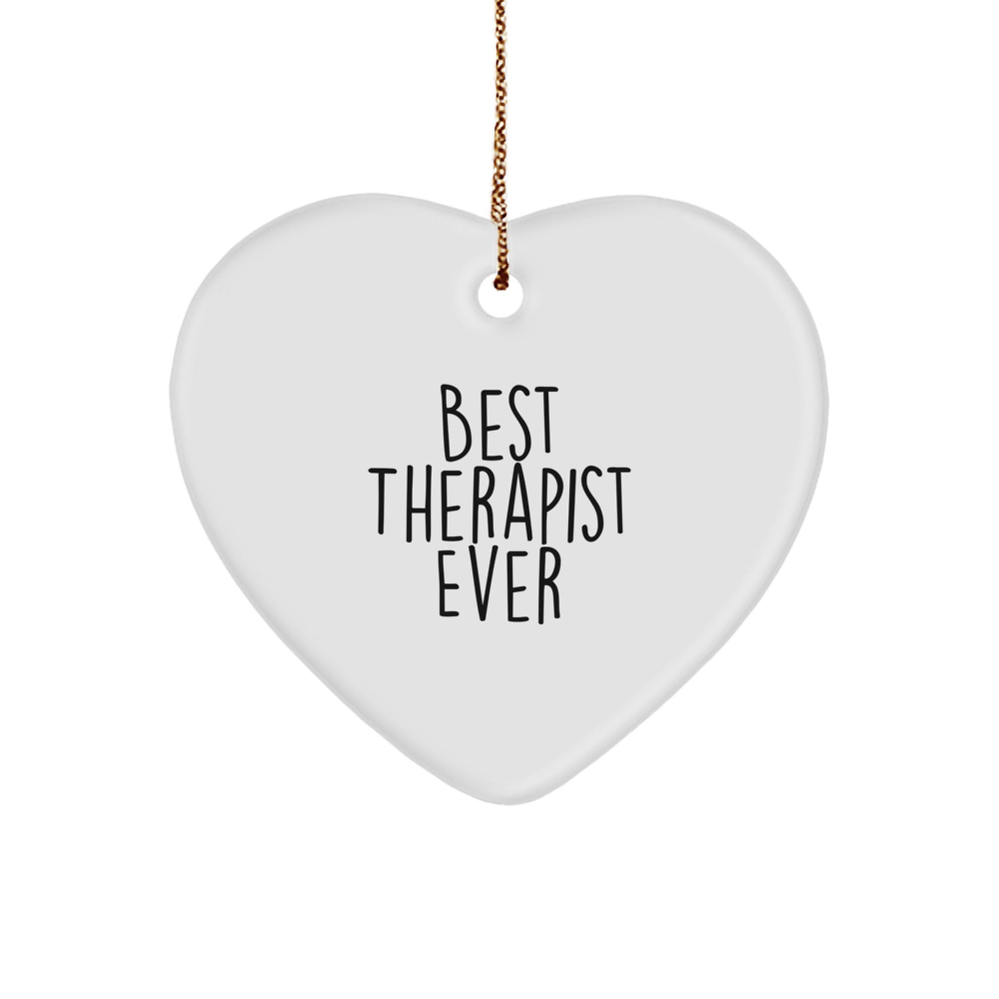 Funny Therapist Gift from Friends - Best Therapist Ever Heart Ornament, Perfect for Christmas Decor - Image 1