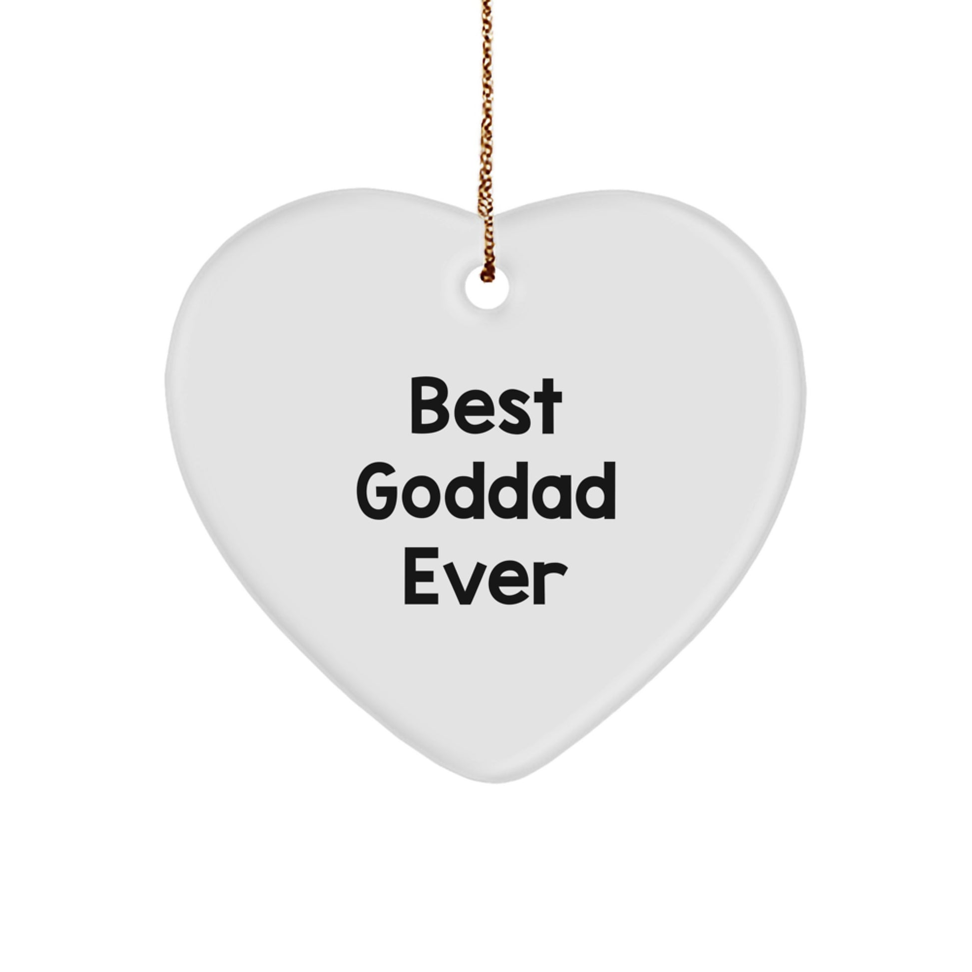 Funny Goddad Gifts for Him Heart Ornament Best Ever, Heart Shaped, White Color, Gifts from Family to Goddad, Christmas Unique Gifts - Image 1