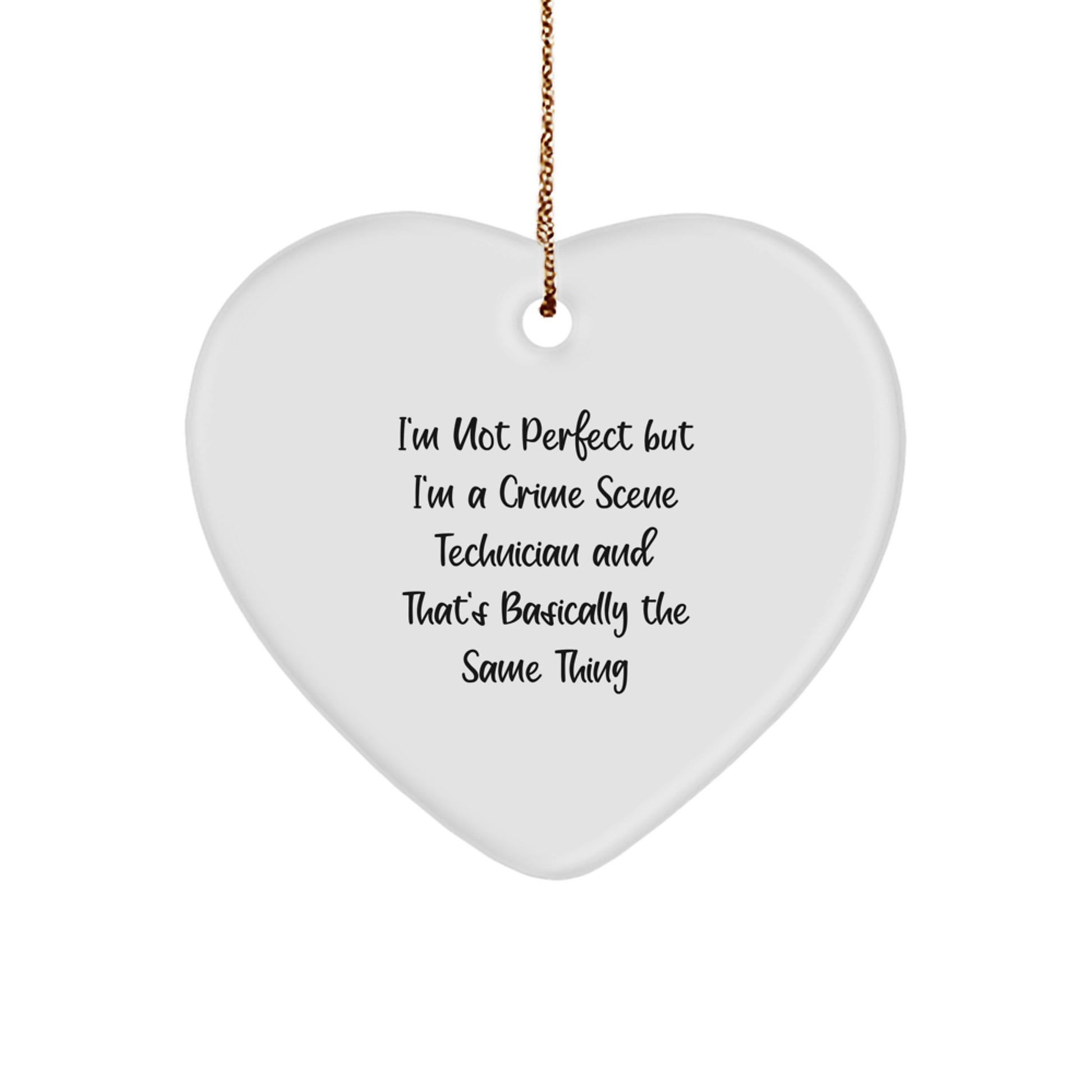 Funny Crime Scene Technician Heart Ornament Gifts from Family to Crime Scene Technician - Image 1