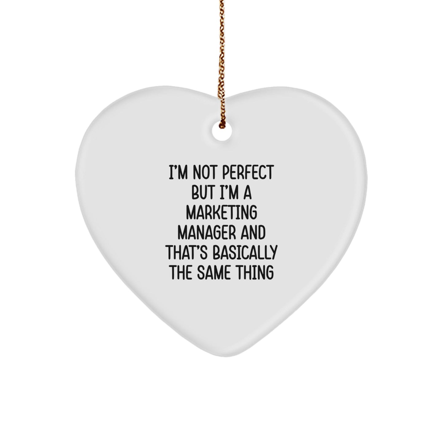 Funny Marketing Manager Heart Ornament Gifts from Friends to Marketing Manager Men Christmas Unique Gifts - Image 1