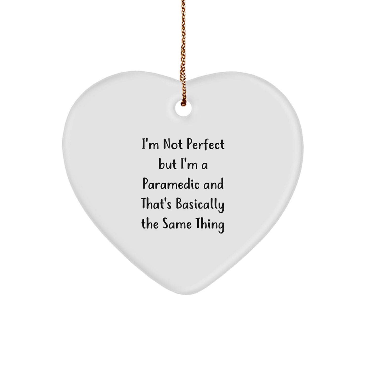 Funny Rescue Worker Gifts for Friends Christmas Heart Ornament - 'I'm Not Perfect But I'm A Rescue Worker And That's Basically The Same Thing', Heart-Shaped MDF Ornament for Christmas Tree - Image 1