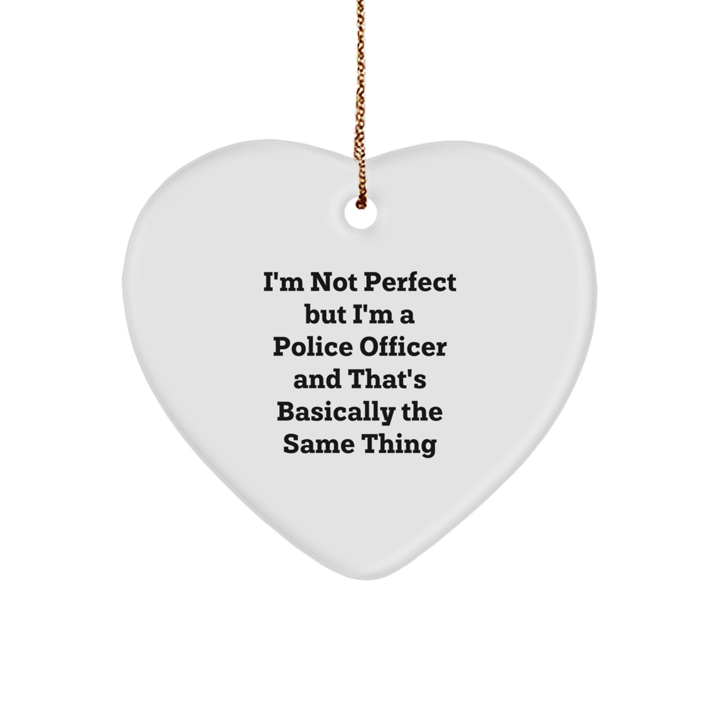 Funny Police Officer Heart Ornament Gifts from Men to Police Officer for Christmas - Image 1