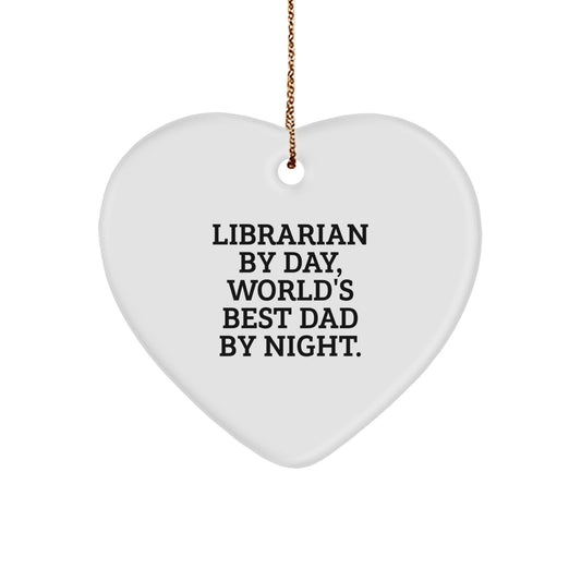 Librarian Gifts by Day, World's Best Dad Heart Ornament for Christmas - Gifts from Men to Librarians - Image 1