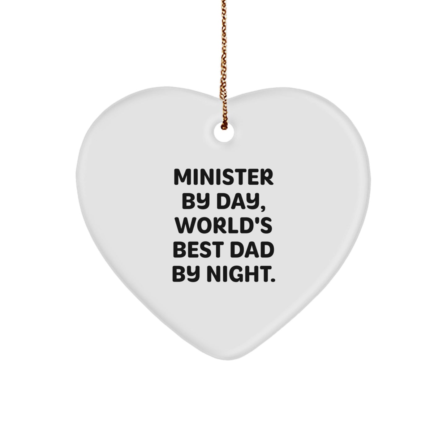 Minister Gifts from Men - 'Minister By Day, World's Best Dad By Night.' Heart Ornament for Christmas Unique Gifts - Image 1
