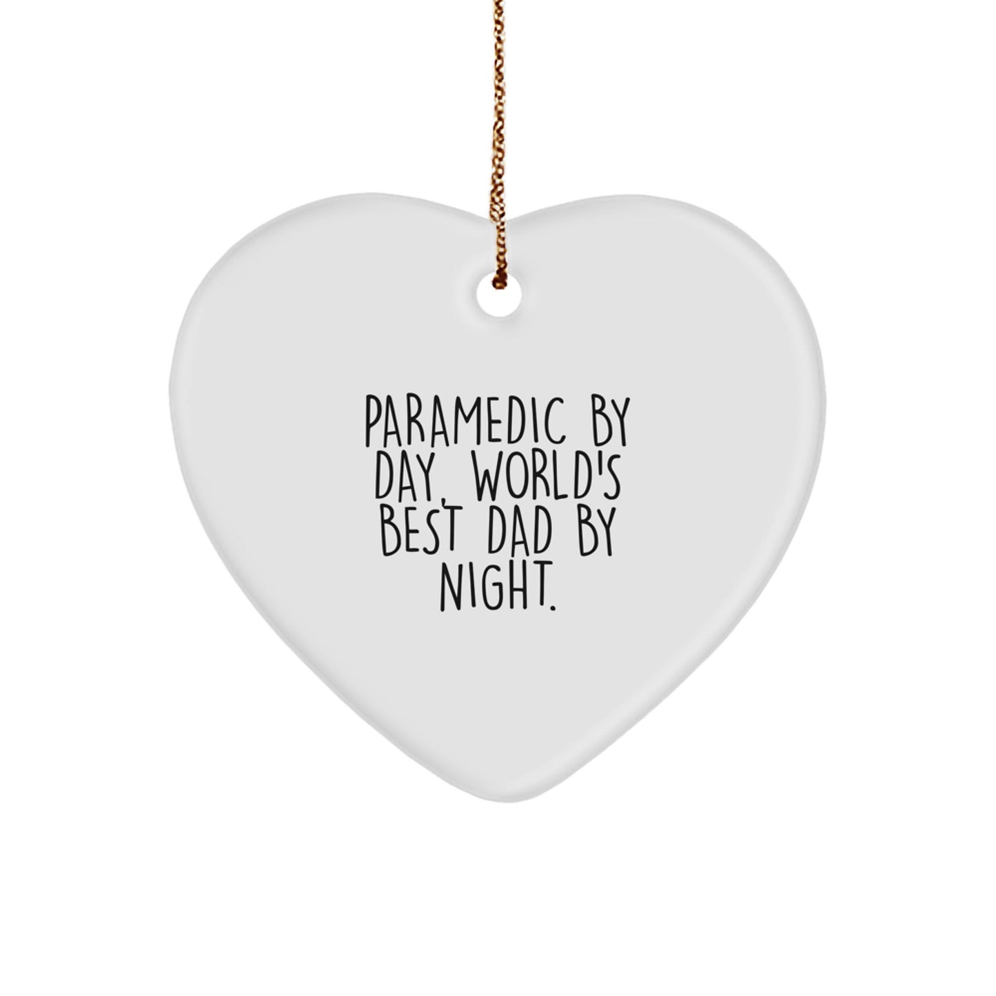 Rescue Worker Heart Ornament, Funny Quote Gifts for Men, Rescue Worker By Day, World's Best Dad By Night, Christmas Unique Gifts from Family - Image 1