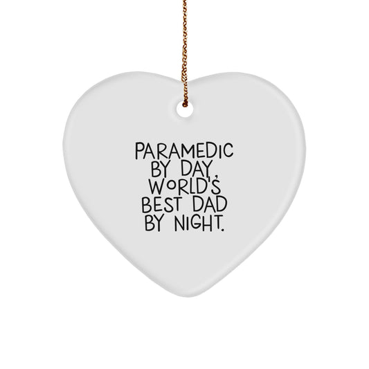 Rescue Worker Gifts by Day, Heart Ornament by Night, Funny Quote, Christmas Unique Gifts from Men to Rescue Workers - Image 1