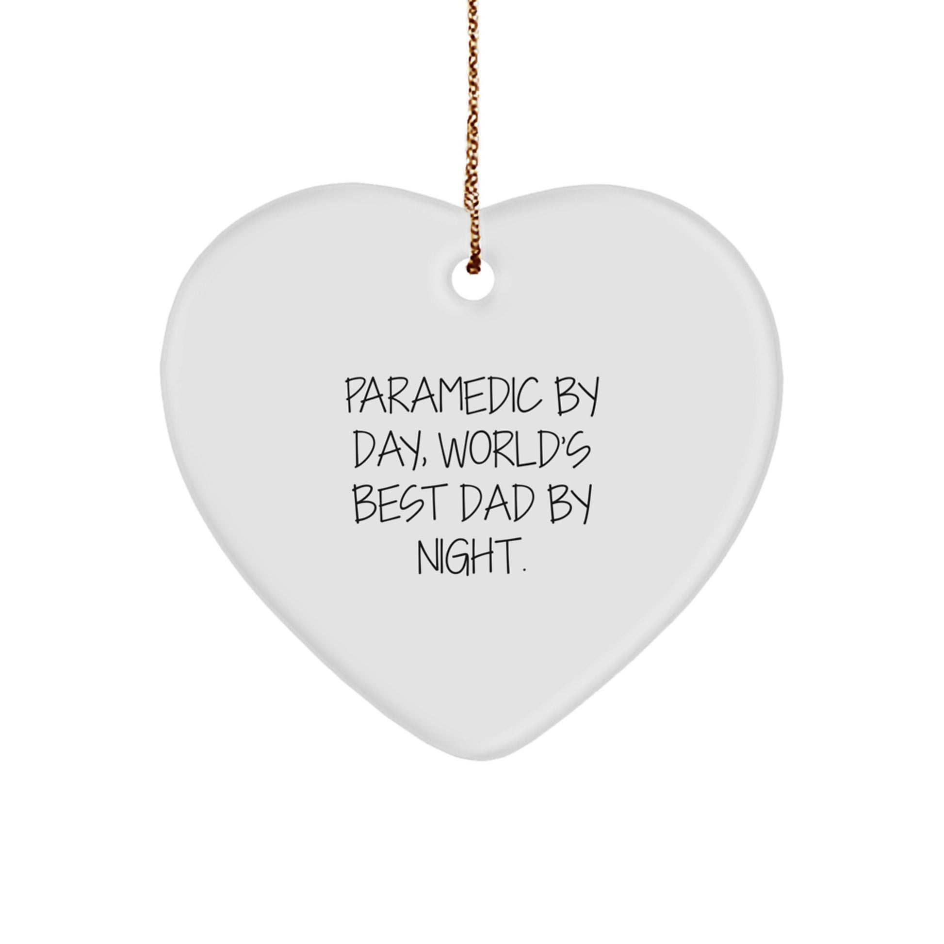 Funny Rescue Worker Gifts by Day, Heart Ornament by Night - Rescue Worker Christmas Unique Gifts from Friends, Rescue Worker Christmas Unique Gifts for Men, Rescue Worker Christmas Unique Gifts Ideas - Image 1