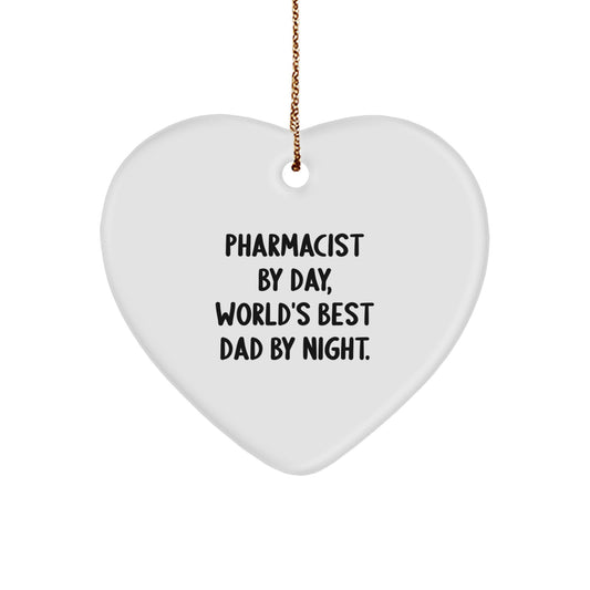 Pharmacist Gifts for Christmas - Funny Quote Heart Ornament, Gifts from Family to Pharmacist, 'Pharmacist By Day, World's Best Dad By Night.' - Image 1