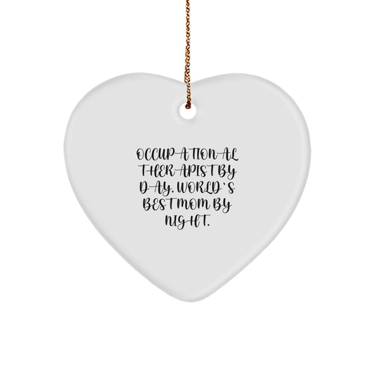 Funny Occupational Therapist Gifts, Heart Ornament, Christmas Unique Decorations from Mom, Daughter, Friend, Lover - Image 1