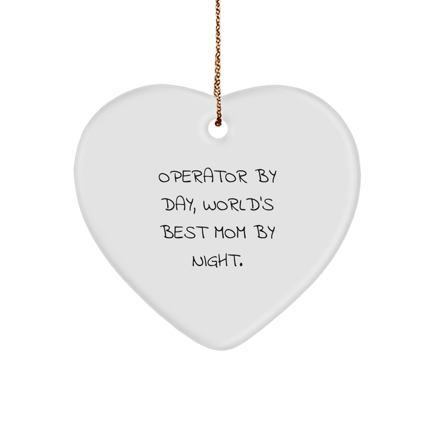Funny Operator Heart Ornament Gifts from Men or Women to Operator or Friends at Christmas - Image 1