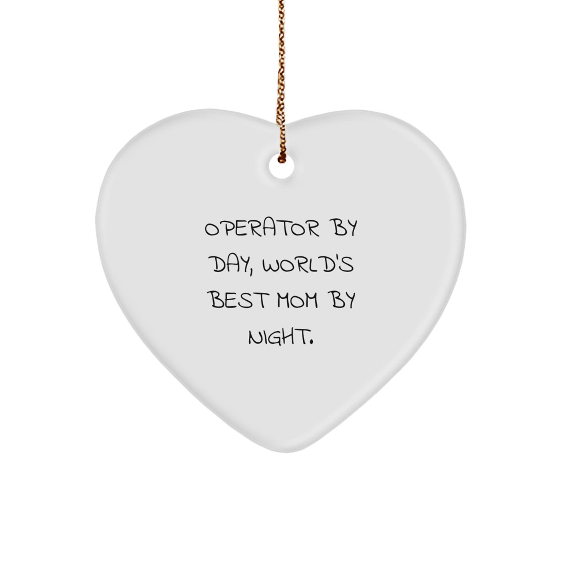 Funny Operator Heart Ornament Gifts from Men or Women to Operator or Friends at Christmas - Image 1