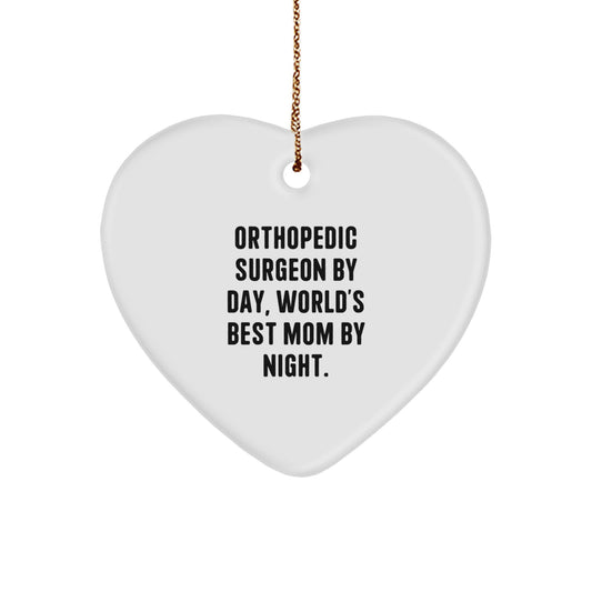Funny Orthopedic Surgeon Gifts, Heart Ornament for Orthopedic Surgeon By Day, World's Best Mom By Night Christmas Unique Gifts - Image 1