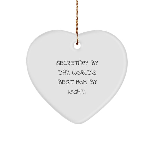 Secretary Heart Ornament, 'Secretary By Day, World's Best Mom By Night.' Funny Quote, Gifts from Friends, Family, or Coworkers for Christmas - Image 1