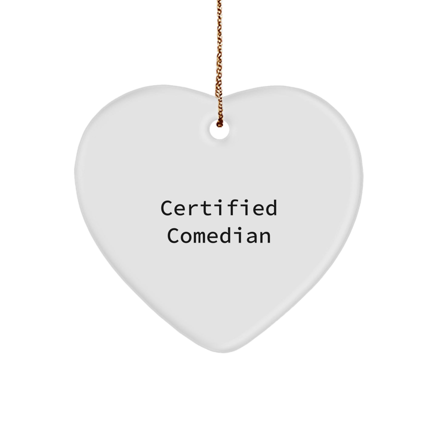 Funny Comedian Gifts from Friends, Heart Ornament for Comedian Men, Unique Christmas Unique Gifts for Comedian Couple - Image 1