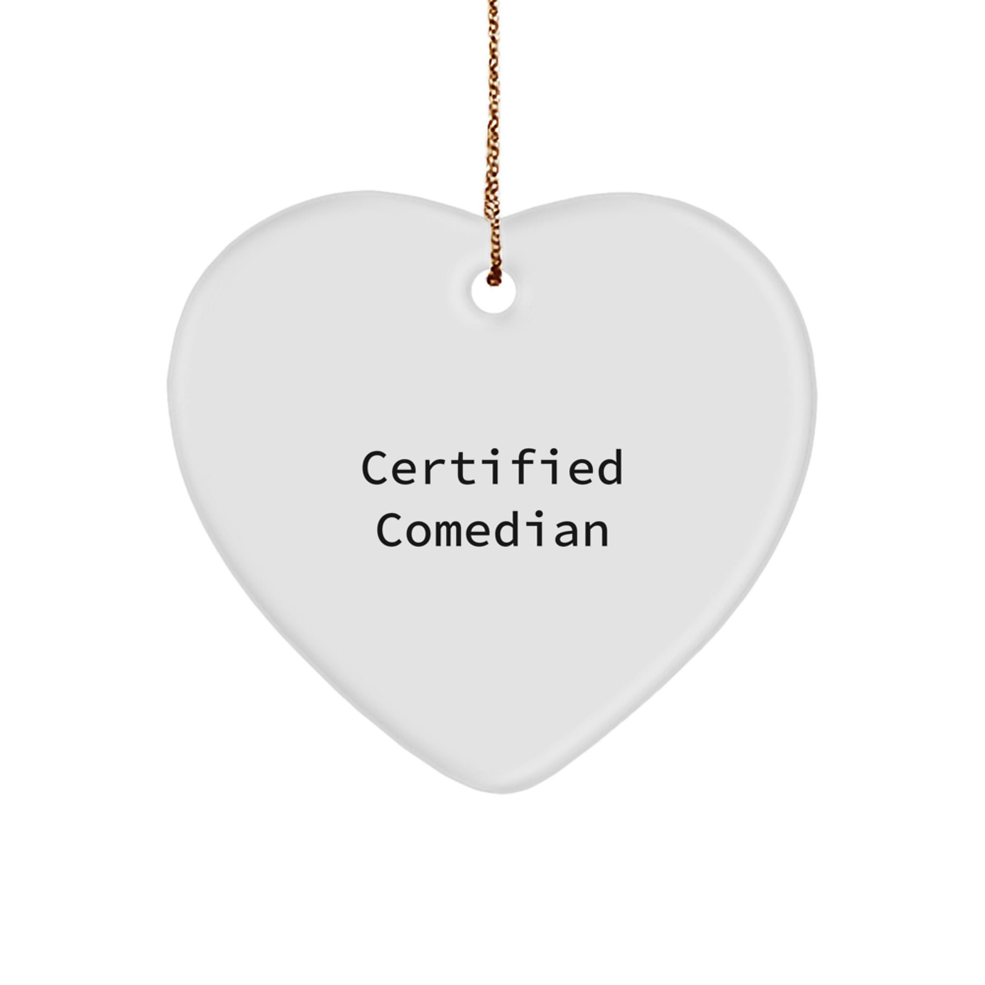 Funny Comedian Gifts from Friends, Heart Ornament for Comedian Men, Unique Christmas Unique Gifts for Comedian Couple - Image 1