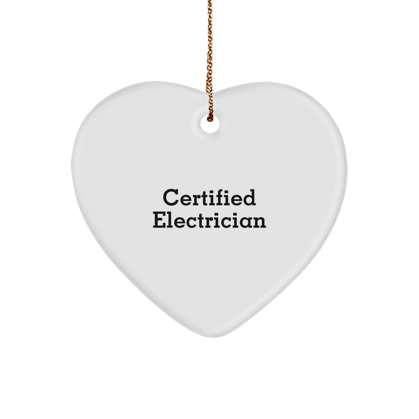 Funny Electrician Heart Ornament Gifts from Men to Electrician Friends - Image 1