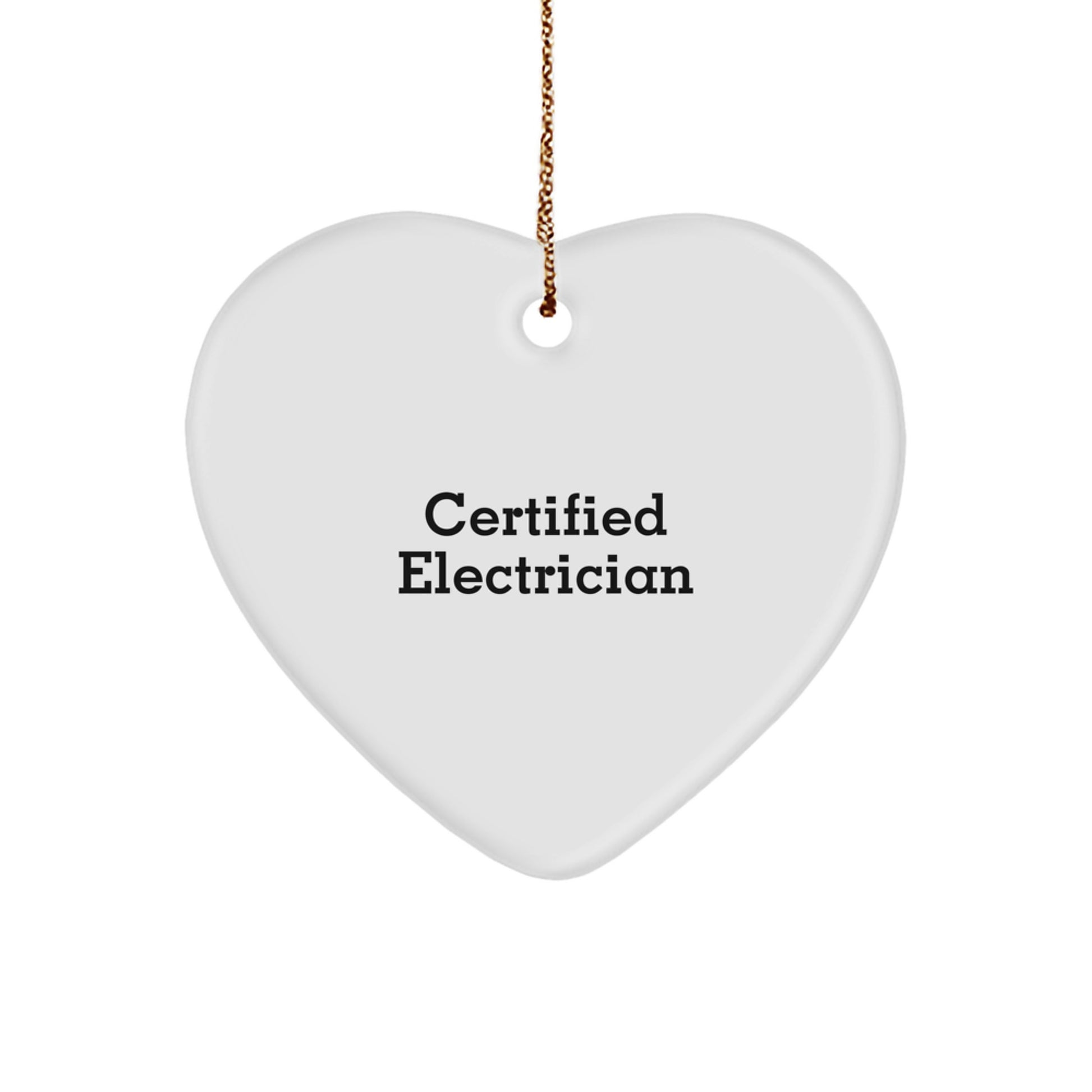 Funny Electrician Heart Ornament Gifts from Men to Electrician Friends - Image 1
