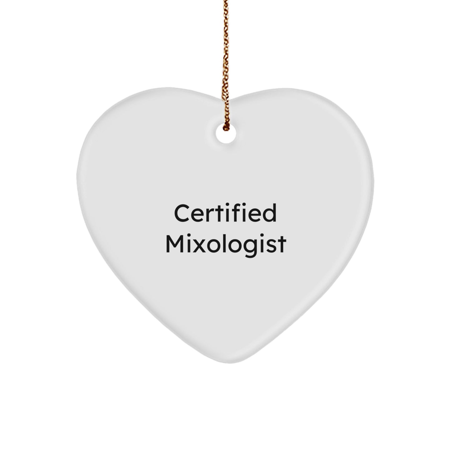 Funny Mixologist Gifts from Friends for Christmas - Heart Ornament Quote: 'Life is a Blend' - Image 1