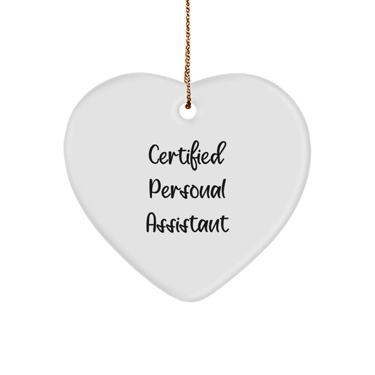 Funny Personal Assistant Gifts from Friends, Unique Heart Ornament for Christmas, Certified PA - Image 1