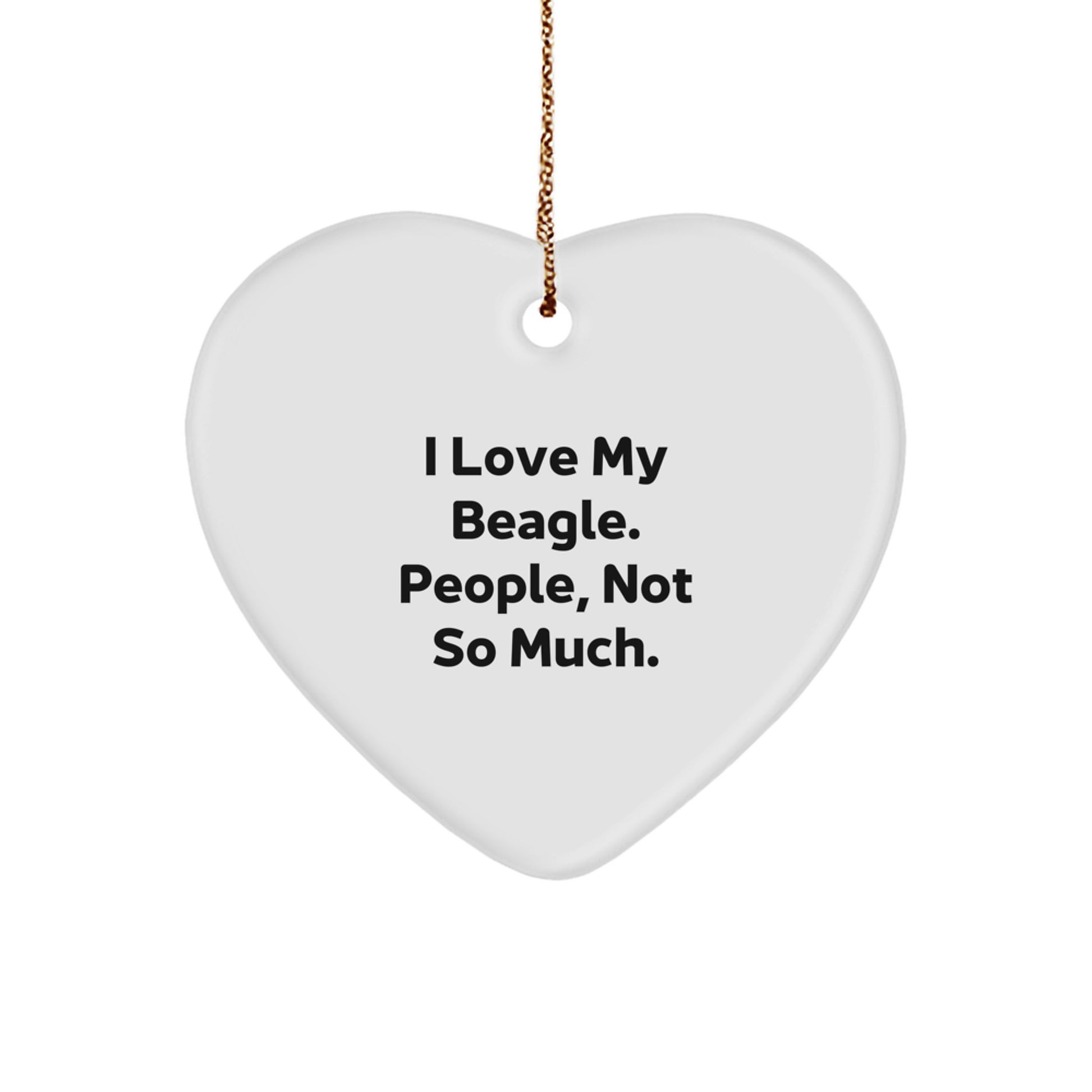 I Love My Beagle, Funny Beagle Dog Gifts from Family, Heart Ornament for Christmas - Image 1