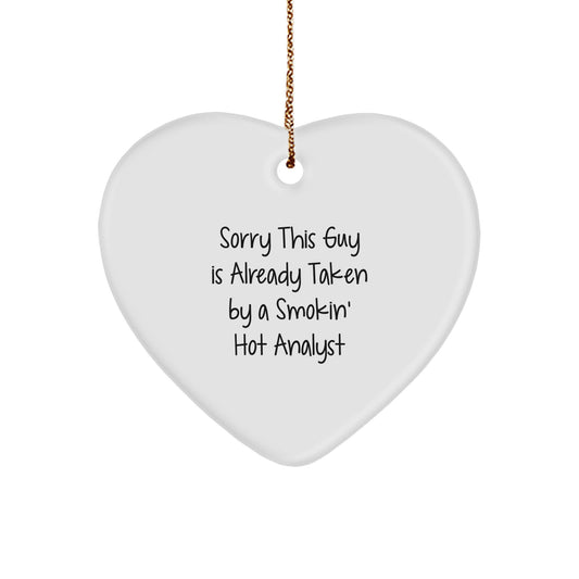 Funny Analyst Heart Ornament Gifts for Men Women Friends Coworkers Family - Sorry This Guy Is Already Taken - Image 1