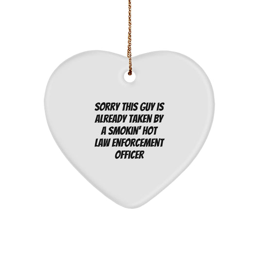 Funny Law Enforcement Officer Gifts, Christmas Unique Heart Ornaments for Men, Women, Friends, Coworkers, Family from Loved Ones - Sorry 'This Guy Is Already Taken' - Image 1