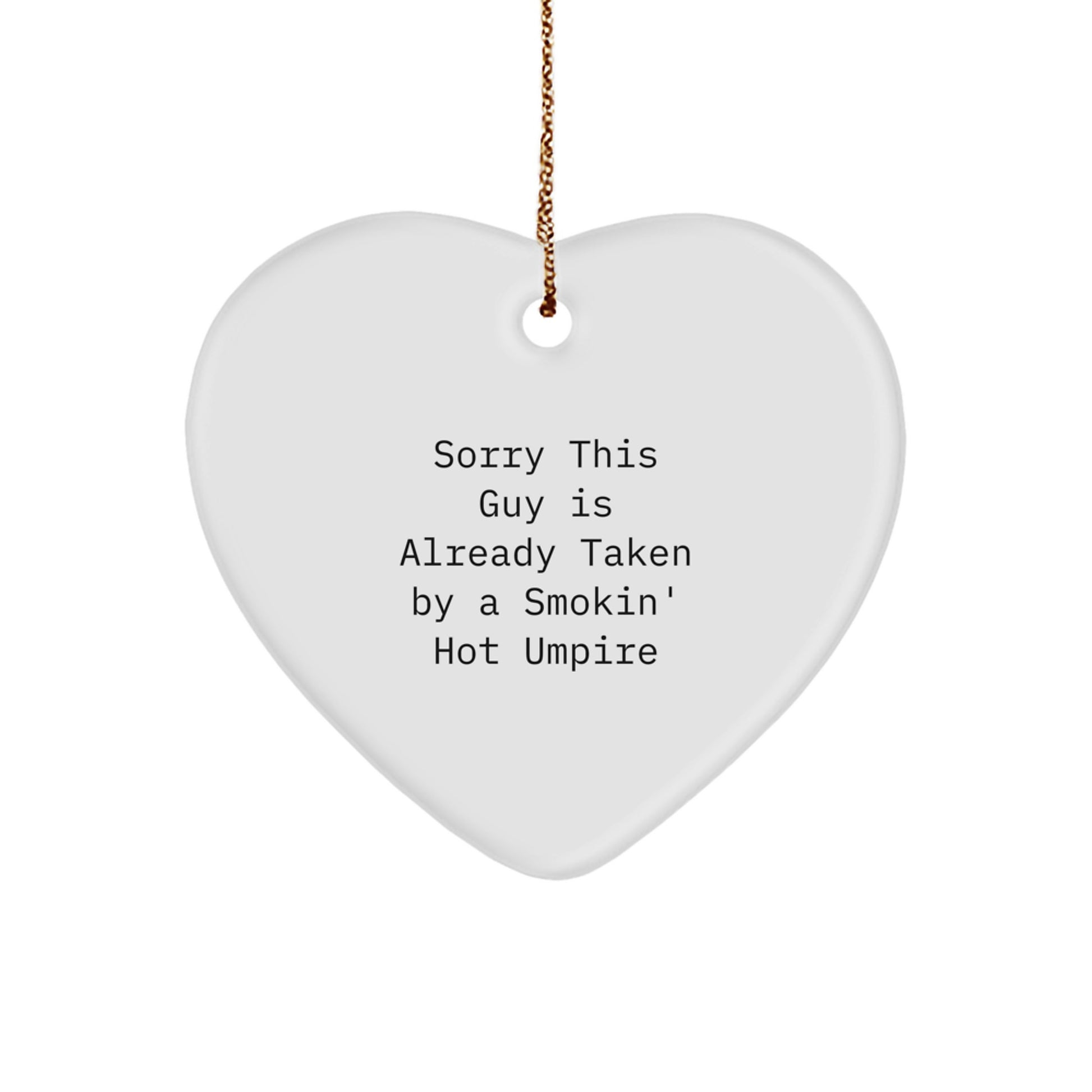Umpire Heart Ornament Gift for Him Funny Quote Umpire Lover Christmas Unique Gifts from Friends to Umpire - Image 1