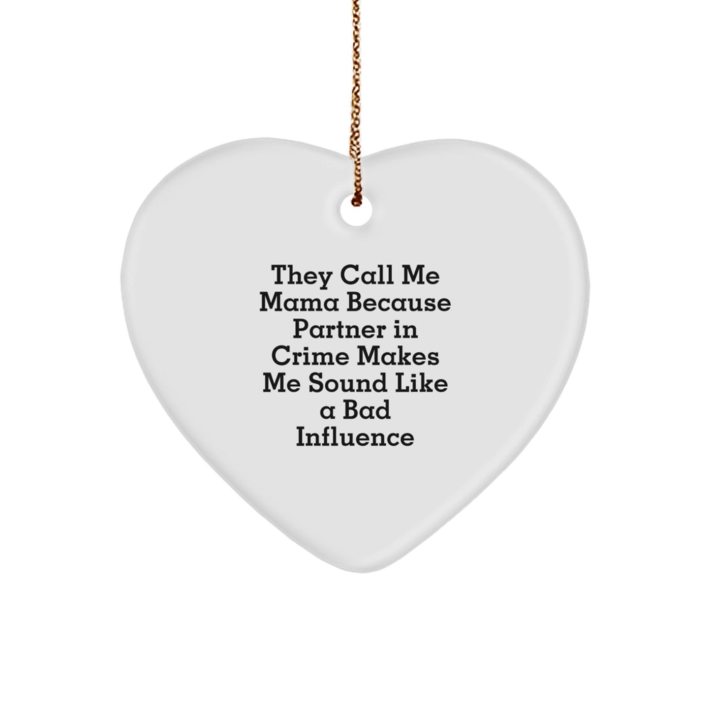 Funny Mama Heart Ornament Gifts from Family - Christmas Unique Gifts for Mama - Image 1