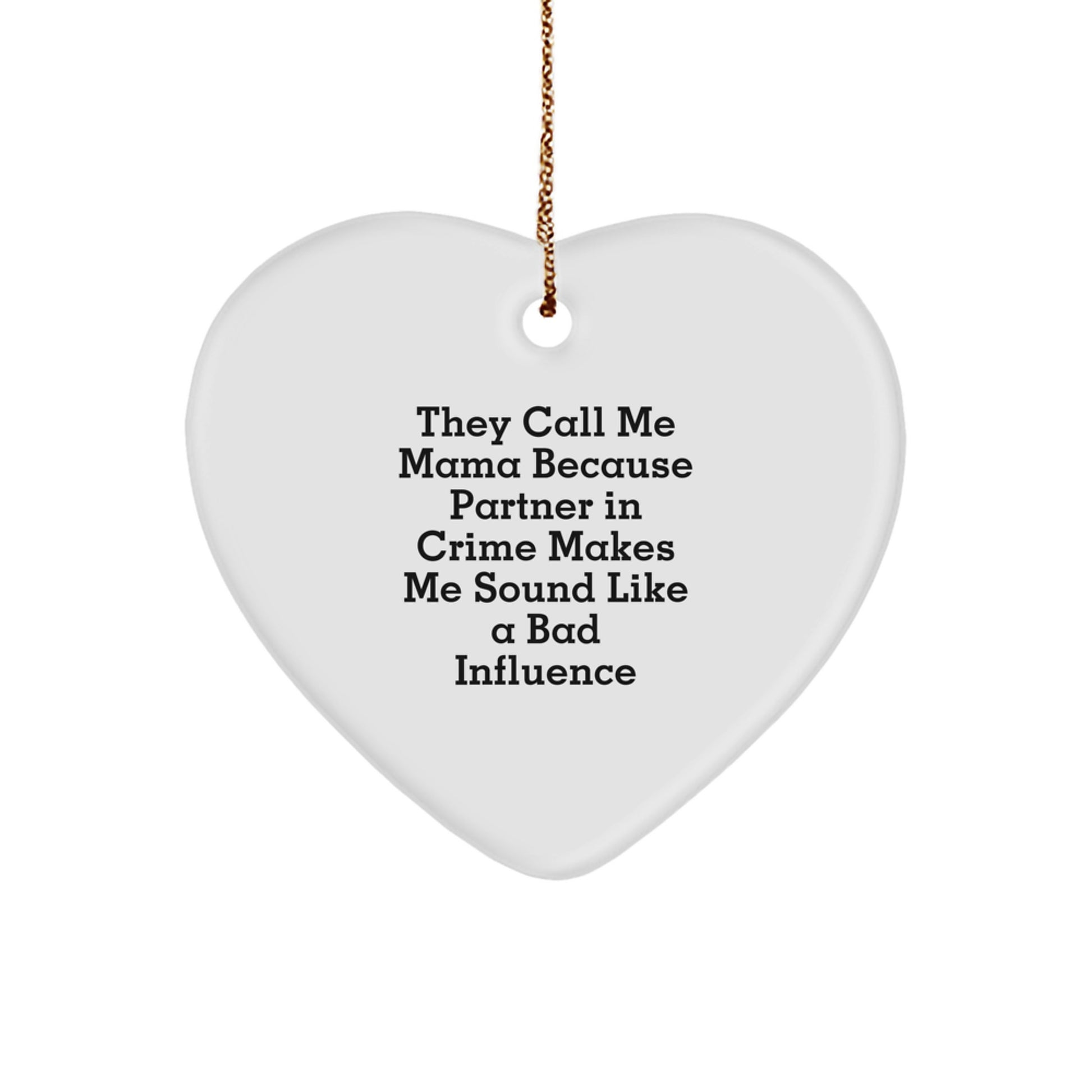 Funny Mama Heart Ornament Gifts from Family - Christmas Unique Gifts for Mama - Image 1