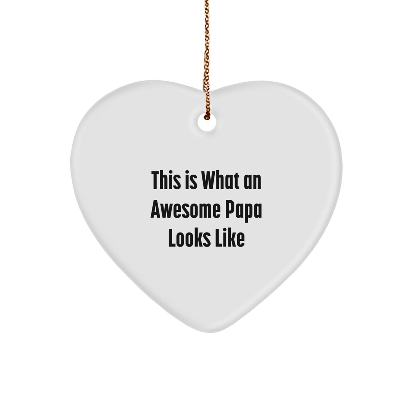 Funny Papa Heart Ornament Gifts from Men, for Papa on Christmas - Image 1