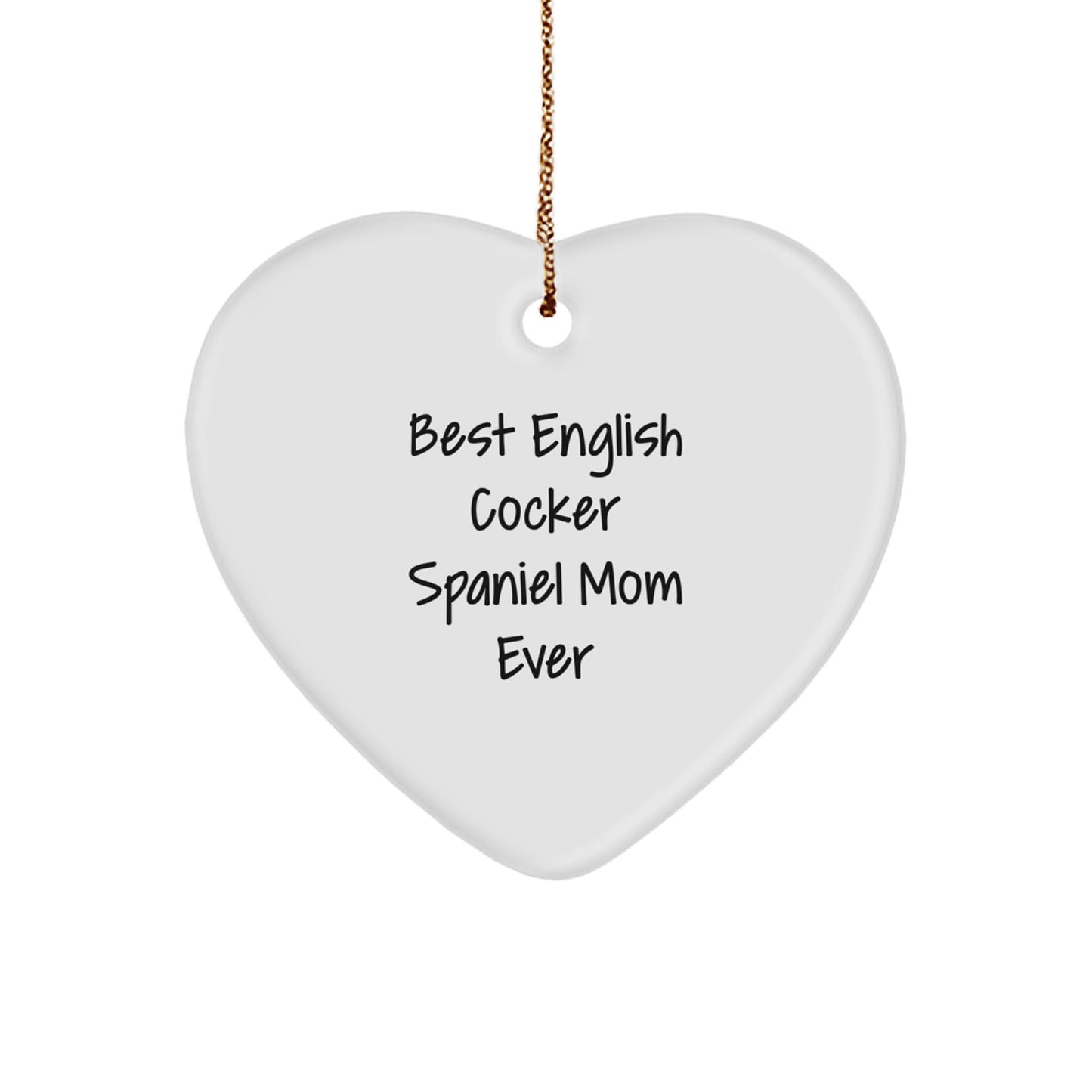 Funny English Cocker Spaniel Dog Mom Gifts from Men, Women, Friends for English Cocker Spaniel Dog, Unique Christmas Unique Gifts for Family - Image 1