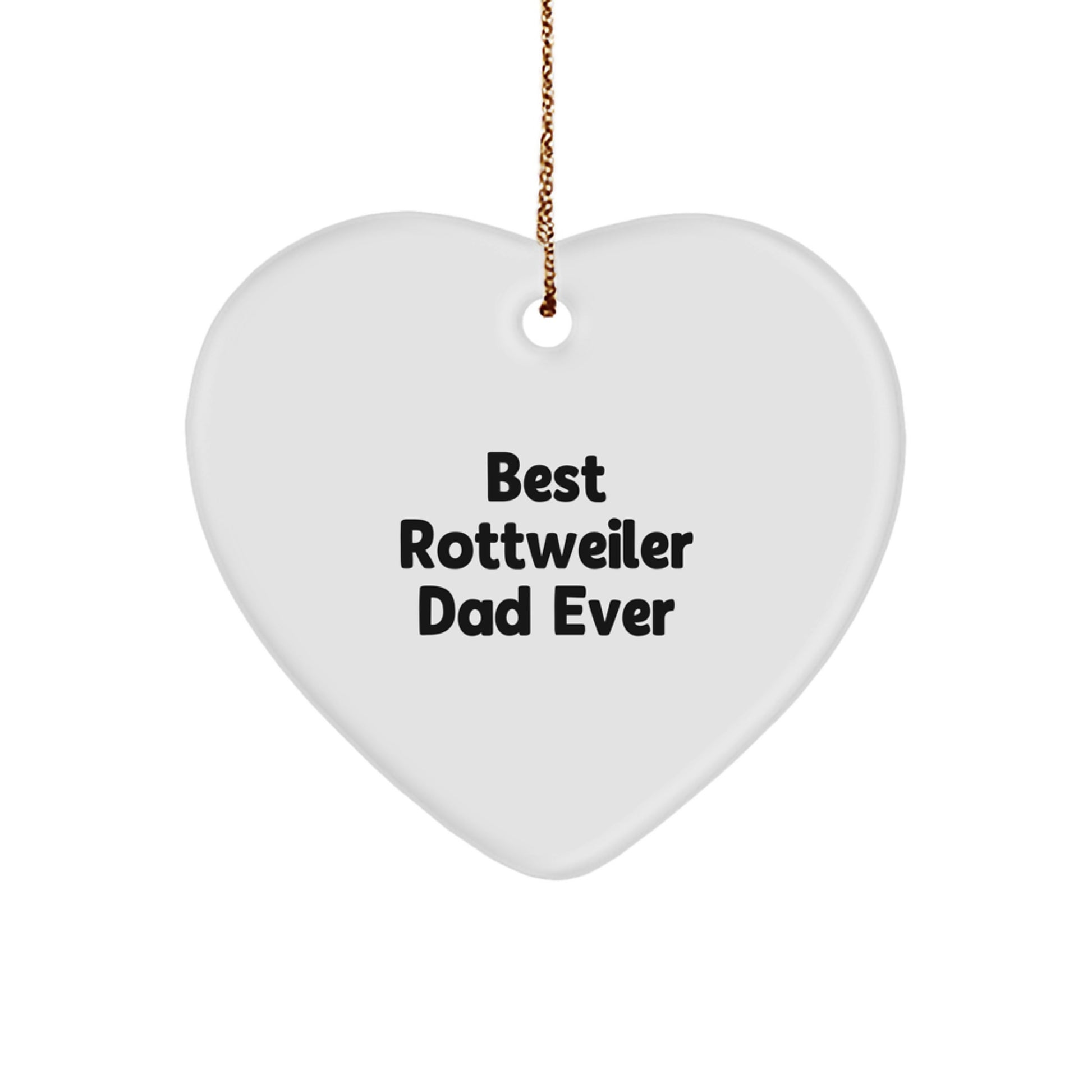 Rottweiler Dog Lover's Christmas Unique Gift, 'Best Rottweiler Dad Ever' Heart Ornament, Gifts from Men to Rottweiler Dog Owners, Heartfelt Present for Christmas - Image 1