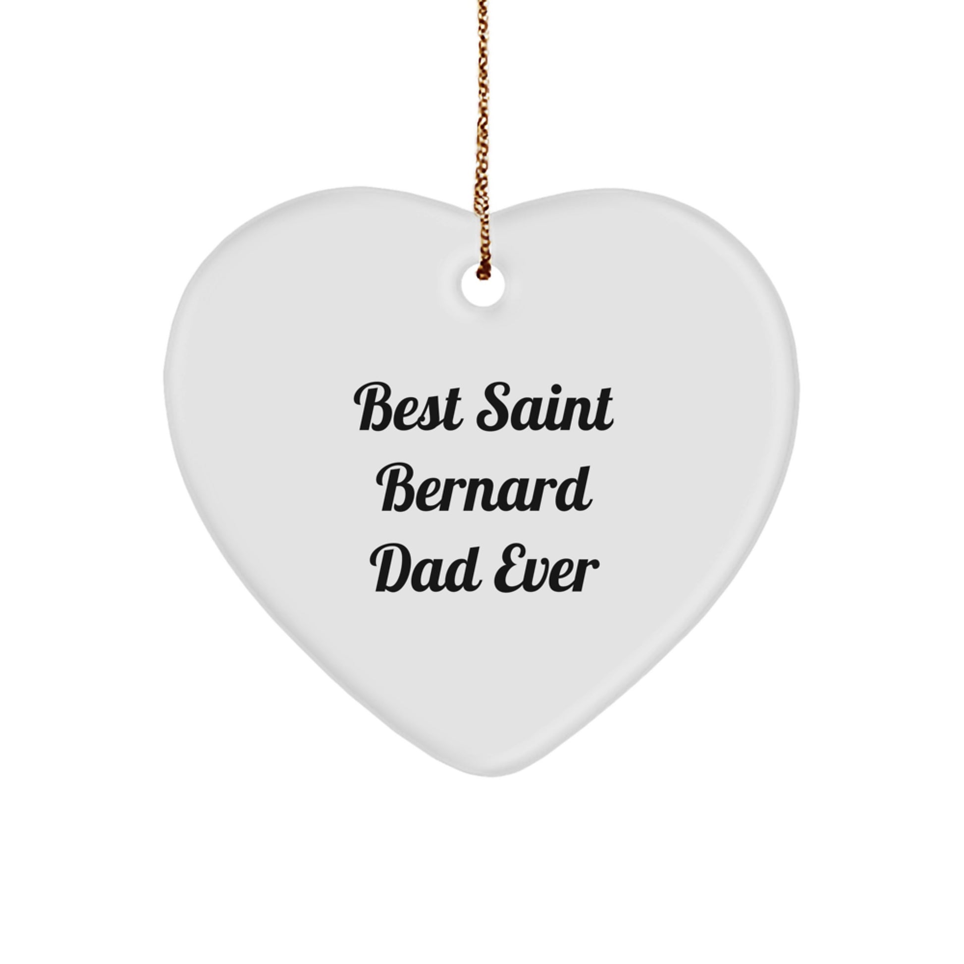 'Funny' Saint Bernard Dog Gifts from Men to Friends - Best Saint Bernard Dad Ever Heart Ornament, Christmas Unique - Image 1