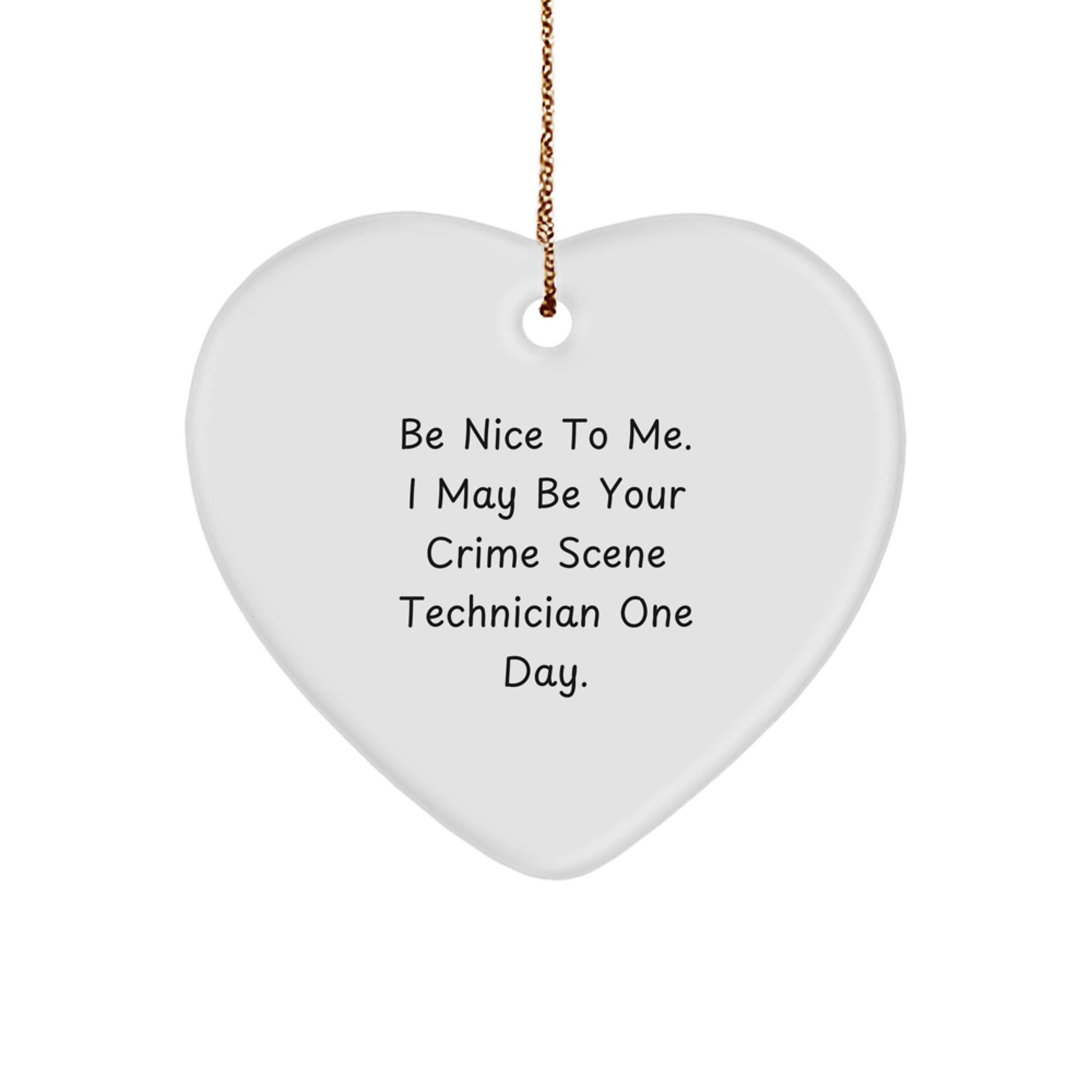 Funny Crime Scene Technician Heart Ornament Gifts for Men from Family Members, Gifts from Friends to Crime Scene Technicians on Christmas - Image 1