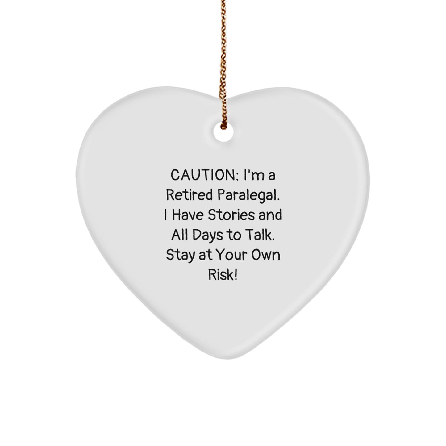 Funny Paralegal Heart Ornament, Gifts from Men, Women, or Coworkers, Unique Christmas Unique Gifts for Paralegals, Retired Paralegal Humor - Image 1