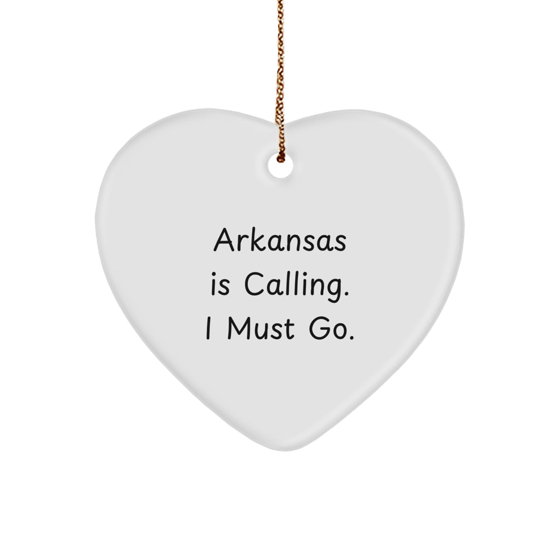 Funny Arkansas Heart Ornament Gifts from Friends and Family - Arkansas Is Calling I Must Go Christmas Unique Gifts - Image 1
