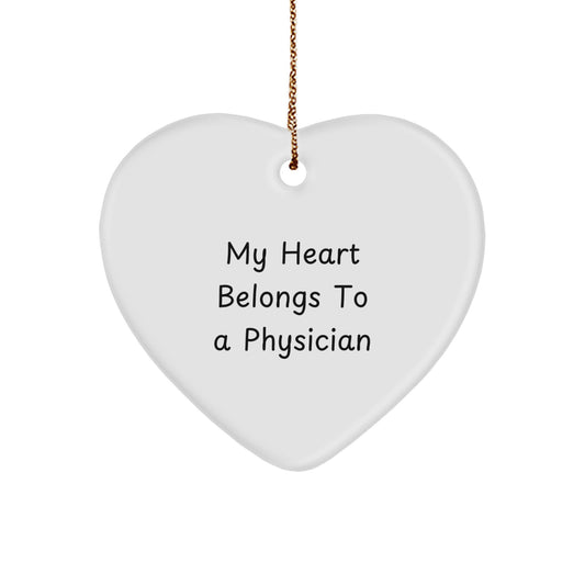 Funny Heart Ornament Gifts from Men to Physicians, 'My Heart Belongs To A Physician' Heart Shaped Decoration for Christmas Unique Gifts - Image 1
