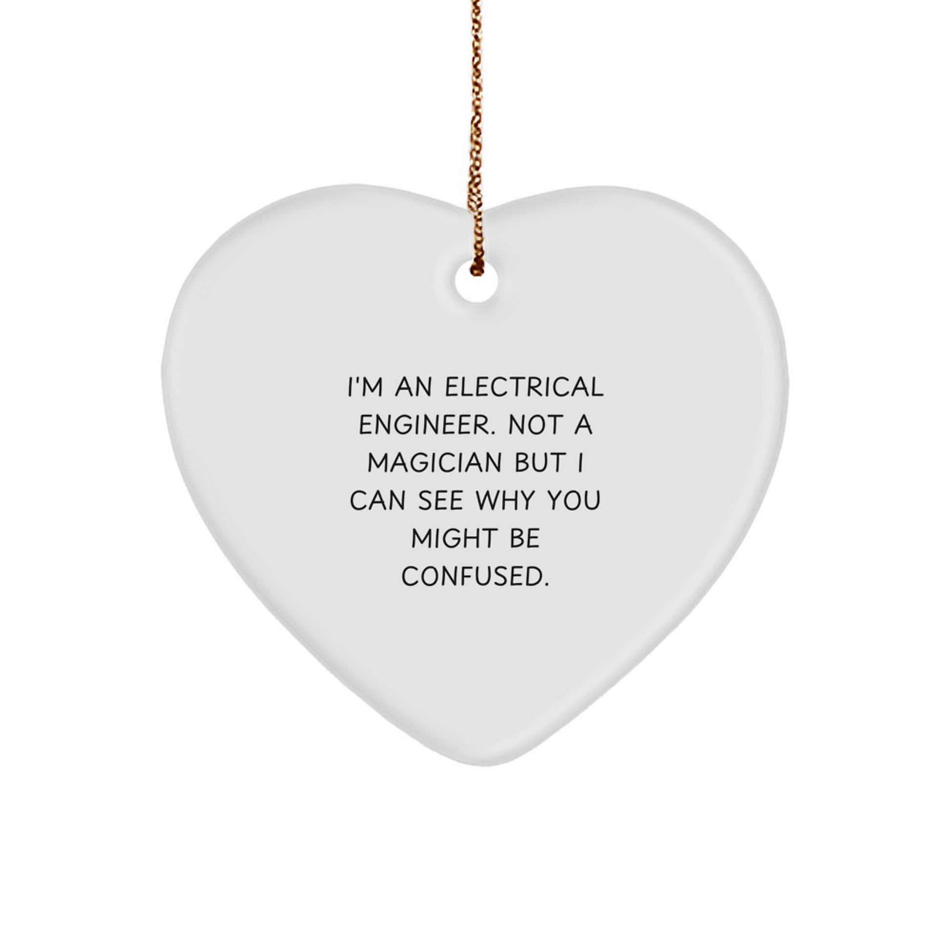Funny Electrical Engineer Gifts for Men, Heart Ornament with Inspirational Quote - Gifts from Friends and Family, Christmas Unique Gifts for Coworkers - Image 1