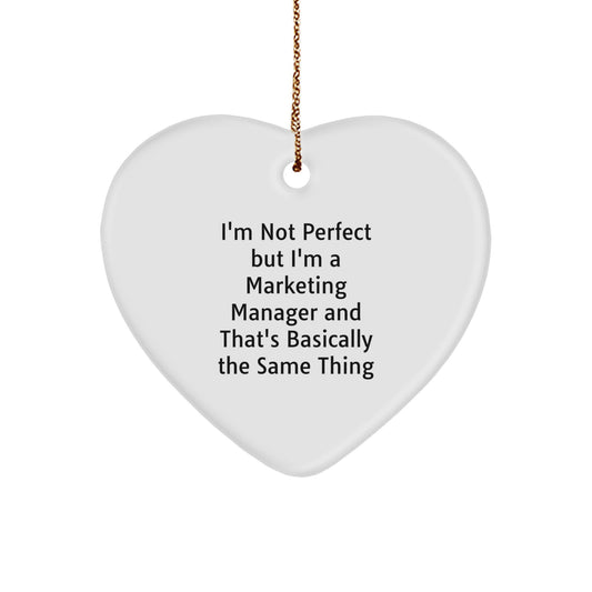 Funny Marketing Manager Gifts for Men from Friends, Heart Ornament I'm Not Perfect - White - Image 1