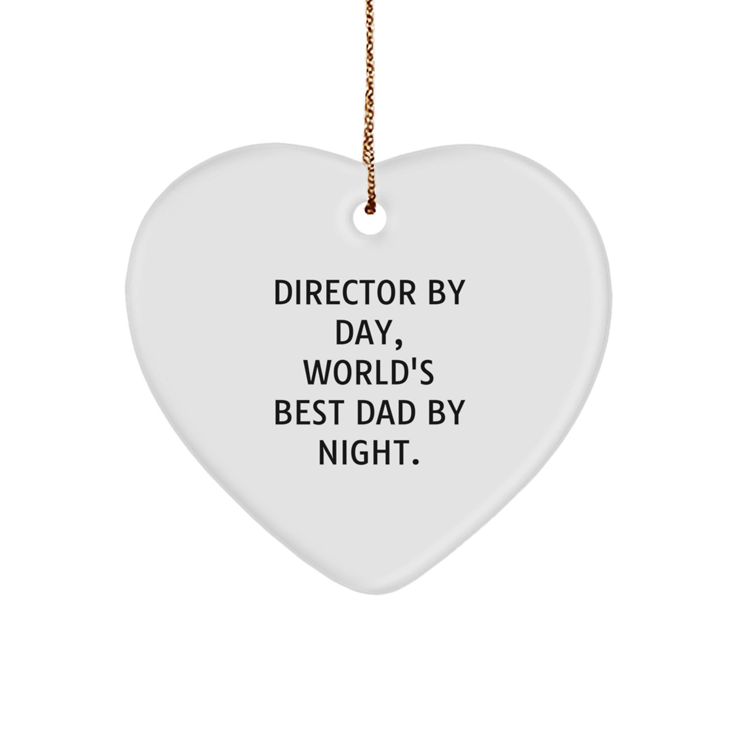 Director Gifts from Men - 'Director By Day, World's Best Dad By Night.' Heart Ornament, Perfect for Christmas - Image 1