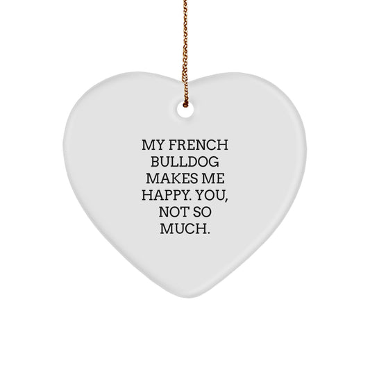 French Bulldog Lover Gifts for Men, Funny Heart Ornament, Christmas Unique Gifts from Friends to Family - Image 1