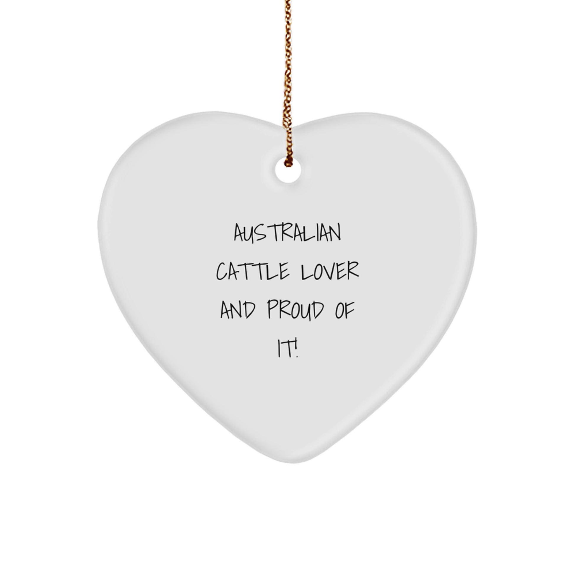 Australian Cattle Dog Lover Gifts - 'Australian Cattle Lover And Proud Of It!' Heart Ornament for Christmas - Image 1