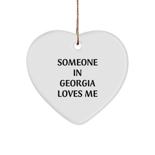 Someone In Georgia Loves Me Heart Ornament Gifts from Men to Family - Unique Georgia Christmas Unique Gifts - Image 1