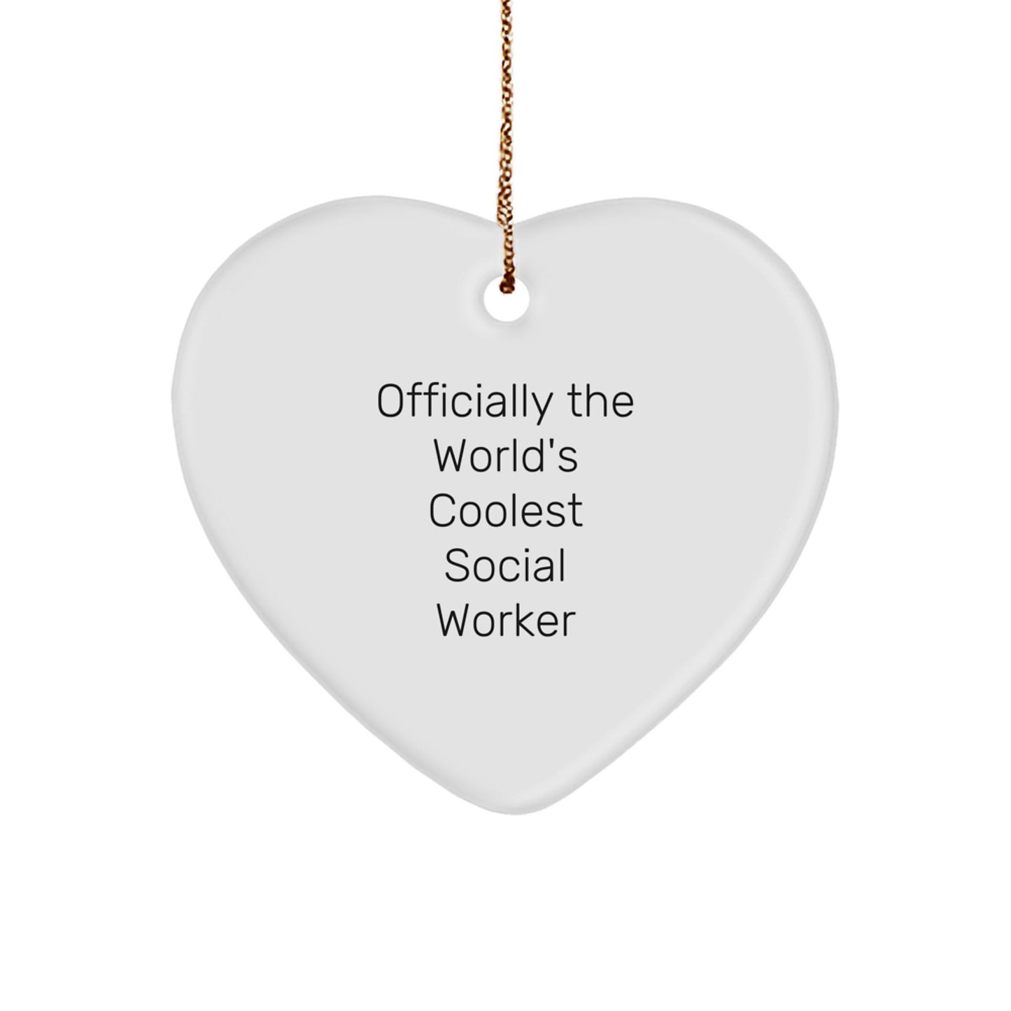 Gifts from Family and Friends for Social Worker - Officially The World's Coolest Social Worker Funny Quote Christmas Unique Gifts - Image 1