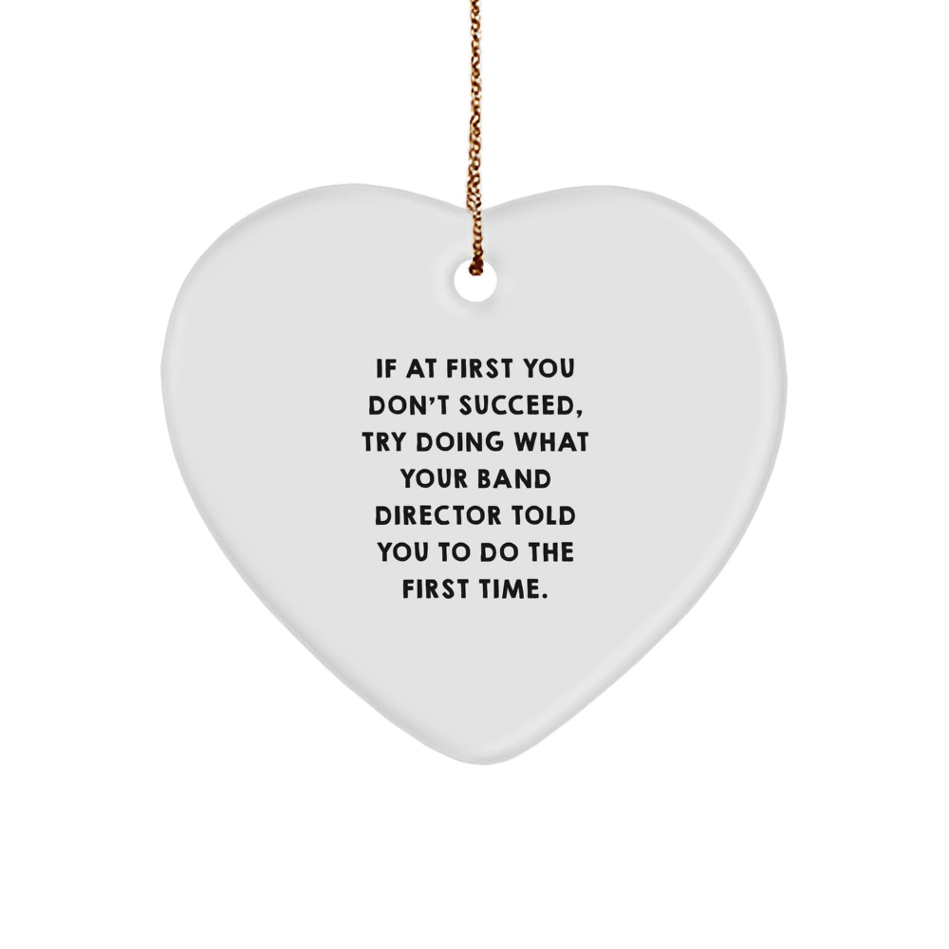 Funny Band Director Gifts from Friends Heart Ornament with Inspirational Quote for Men Women Coworkers Family - Image 1