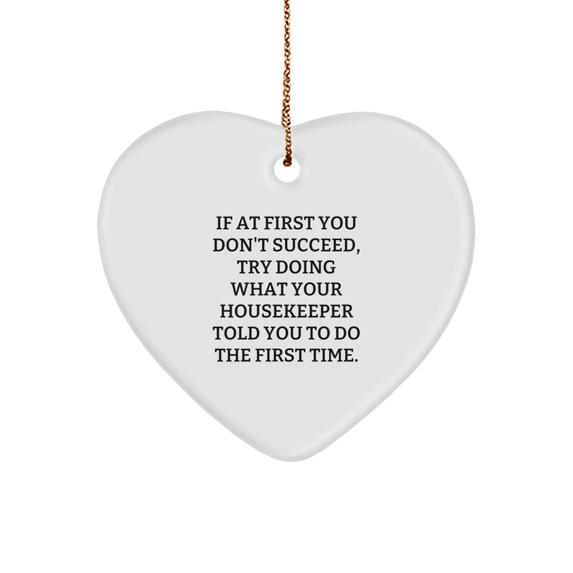 Funny Housekeeper Gifts from Husband, Heart Ornament for Housekeeper, Inspirational Quote - Gifts for Housekeeper - Image 1