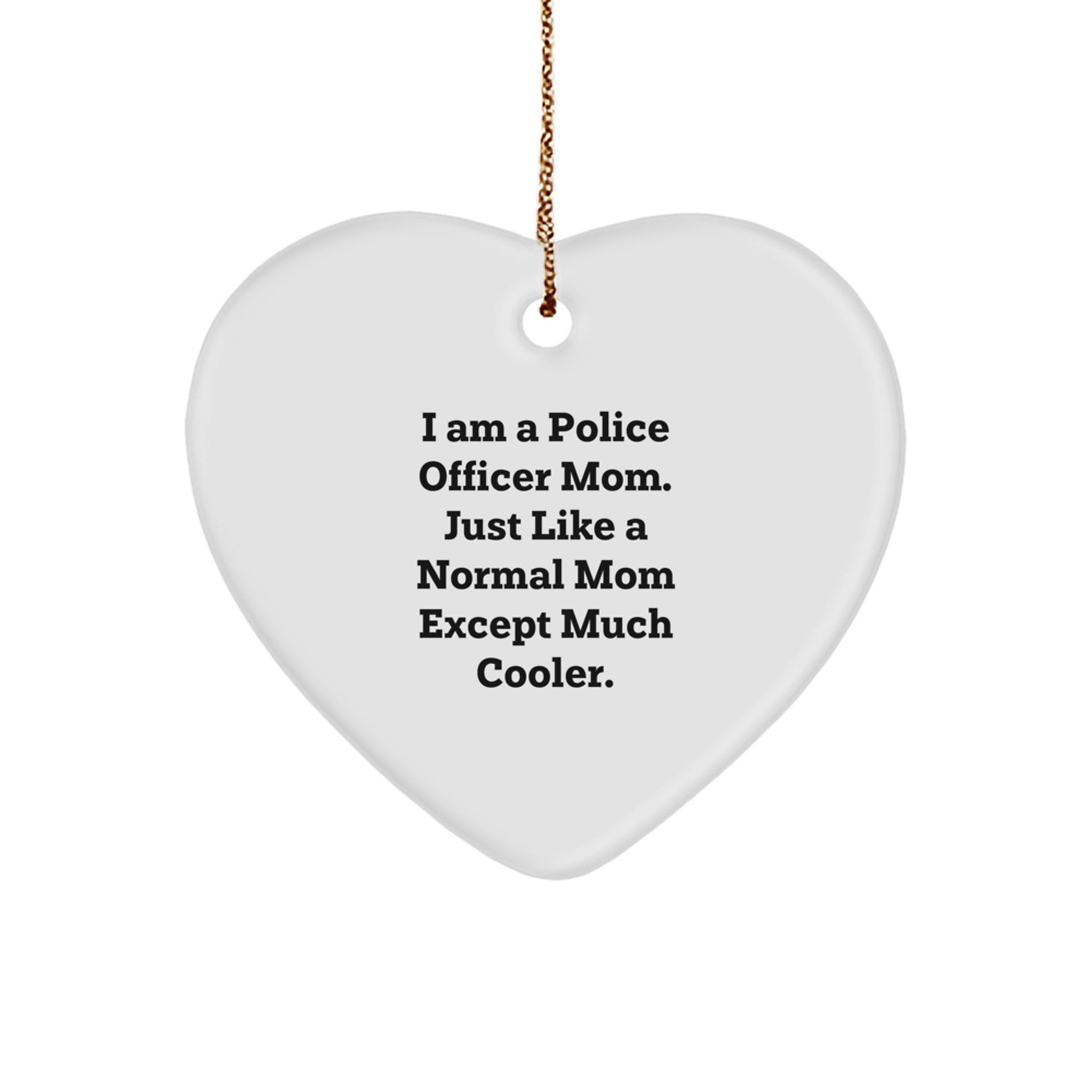 Funny Police Officer Gifts for Mom - Heart Ornament Christmas Unique Gifts from Family to Police Officer Women - Image 1