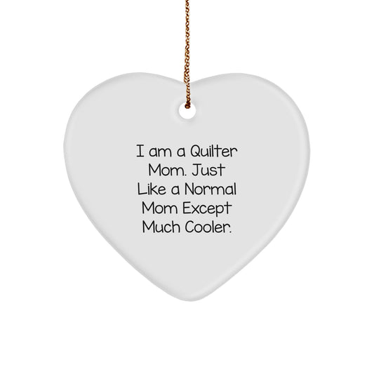 Quilter Heart Ornament Gifts from Friends and Family - Funny Quilter Mom Gifts for Quilters - Image 1