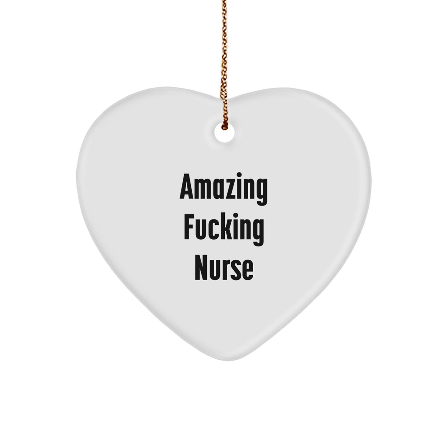 Nurse Heart Ornament Funny Gift for Nurses by Friends and Family This Christmas - Image 1
