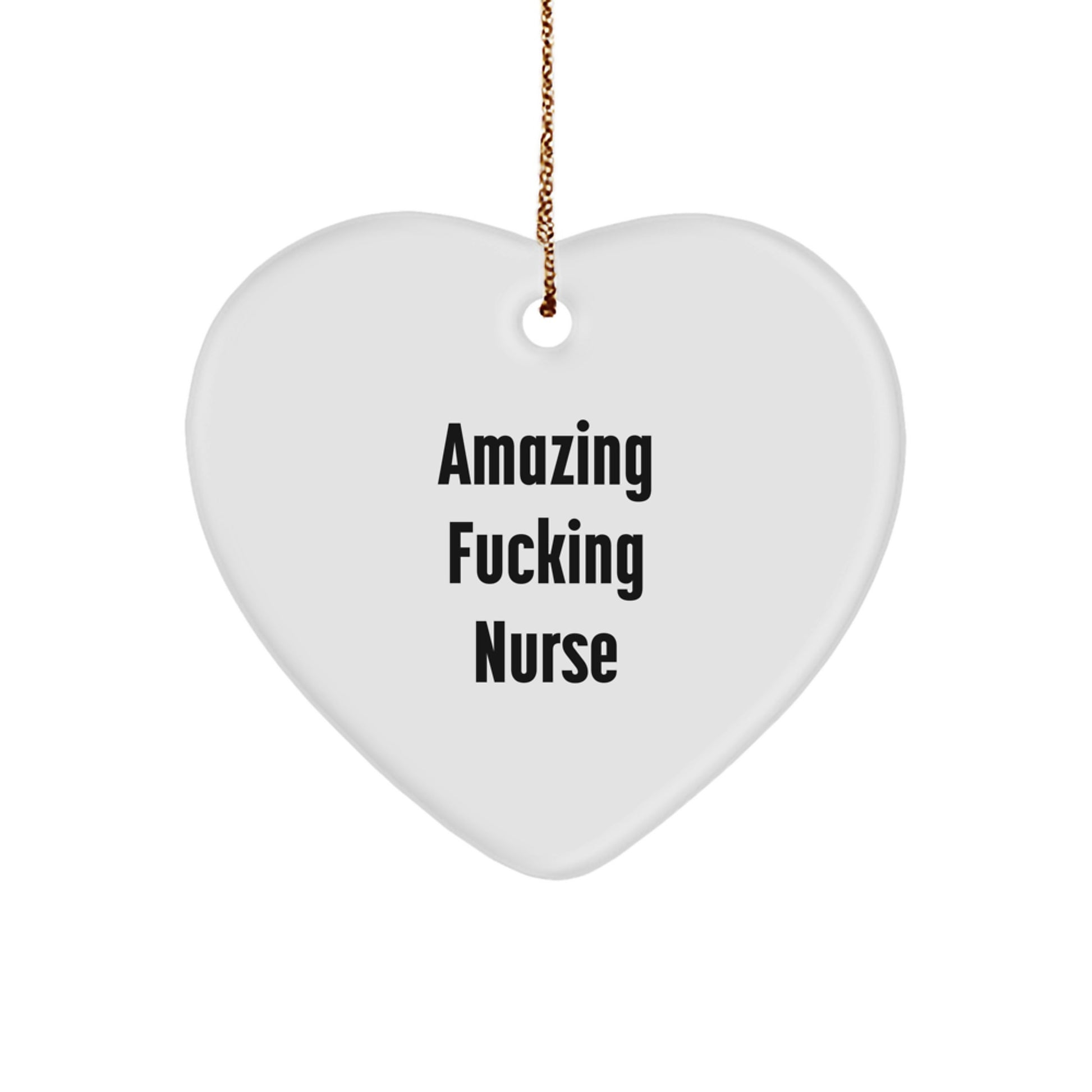 Nurse Heart Ornament Funny Gift for Nurses by Friends and Family This Christmas - Image 1